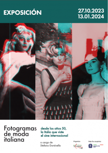 Cartel de la exposición "Fotogramas de moda italiana"